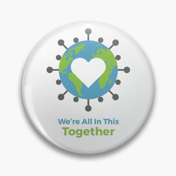 Item preview, "We're All In This Together" - COVID-19 CORONAVIRUS SUPPORT designed and sold by crossmark.