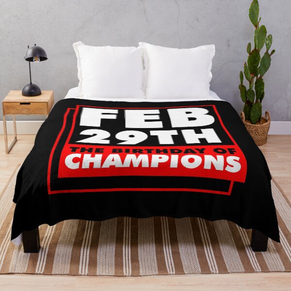 Item preview, Feb 29th The Birthday Of Champions designed and sold by TooFlyDesign.