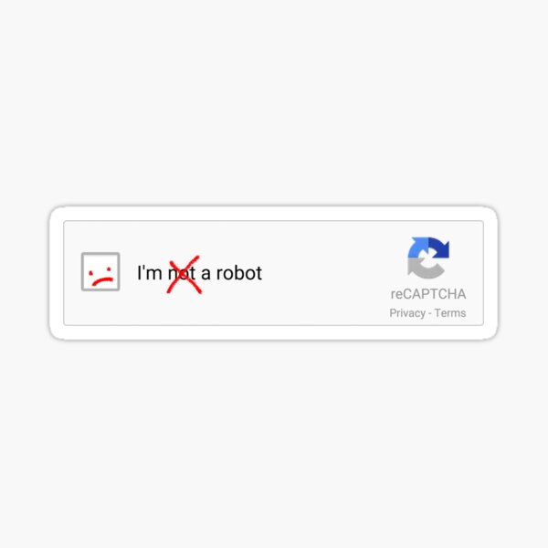 Item preview, I am a Robot reCAPTCHA designed and sold by Rocket-To-Pluto.