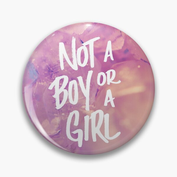 Item preview, NOT A BOY OR A GIRL, v3 designed and sold by Skyler Orion X.