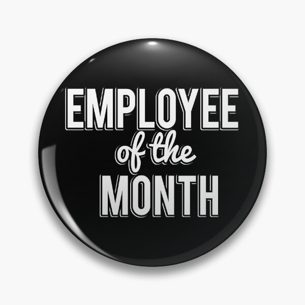 Item preview, Employee Of The Month designed and sold by flippinsg.
