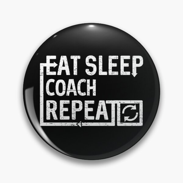 Artikelvorschau, Eat Sleep Coach entworfen und verkauft von flippinsg.