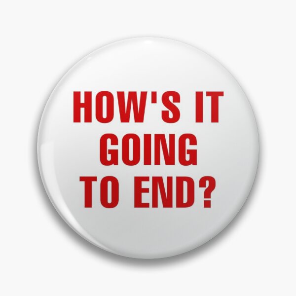 Item preview, THE TRUMAN SHOW HOW’S IT GOING TO END PIN designed and sold by mikceys.