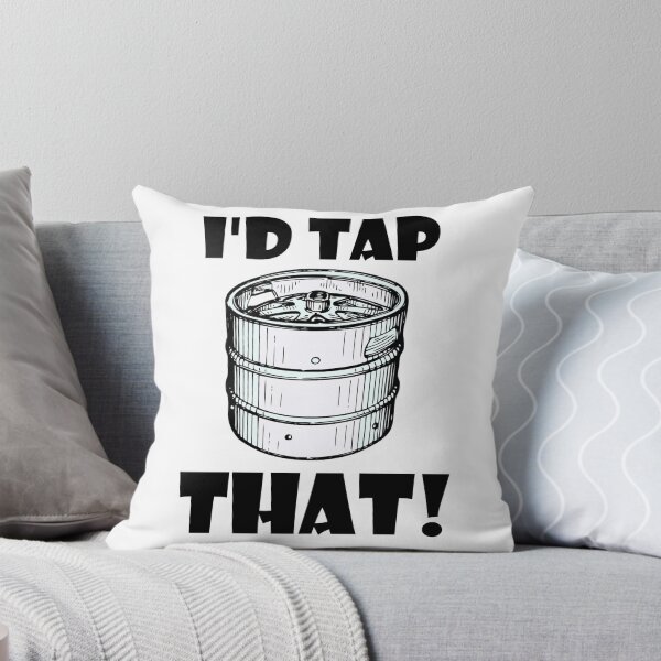 Item preview, I'd tap that keg. designed and sold by brzt.