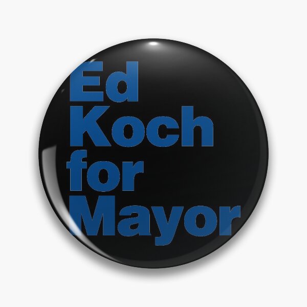 Item preview, Ed Koch For Mayor designed and sold by flippinsg.