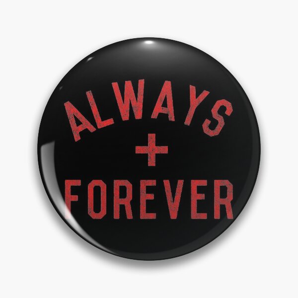 Item preview, Always + Forever designed and sold by flippinsg.