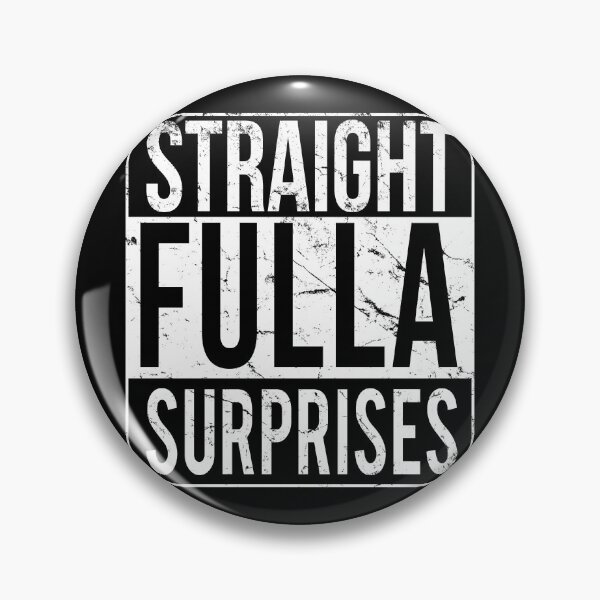 Item preview, Straight Fulla Surprises designed and sold by flippinsg.