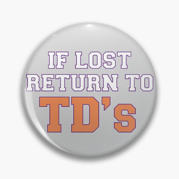 Item preview, If Lost Return To TDs designed and sold by emilees.
