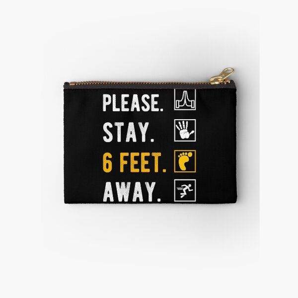 Item preview, PLEASE STAY 6 FEET AWAY  designed and sold by AnimaLovers.