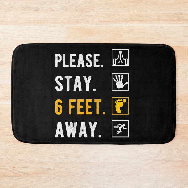 Item preview, PLEASE STAY 6 FEET AWAY  designed and sold by AnimaLovers.