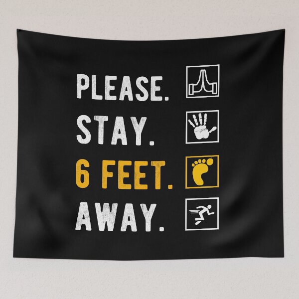 Item preview, PLEASE STAY 6 FEET AWAY  designed and sold by AnimaLovers.