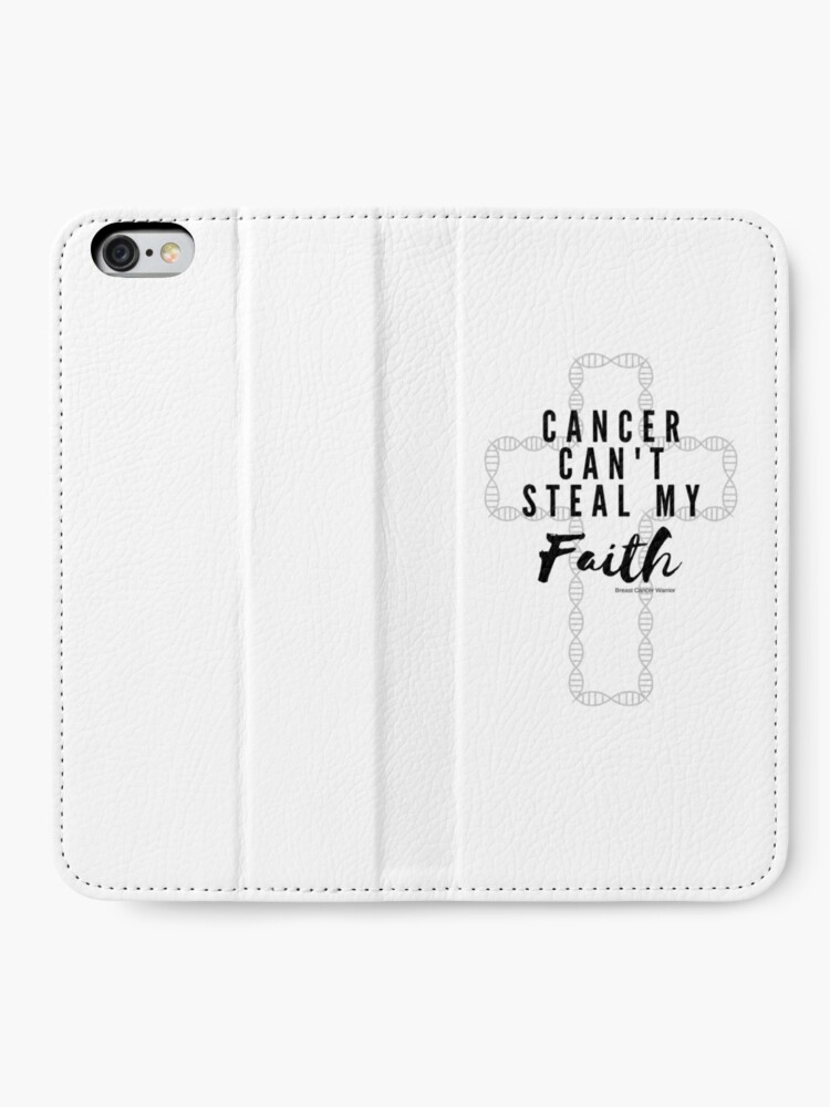 Thumbnail 2 of 6, iPhone Wallet, Cancer Can't Steal My Faith designed and sold by Heather Gaffney.