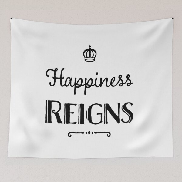Item preview, Happiness Reigns inspirational quote designed and sold by Uexpressme.