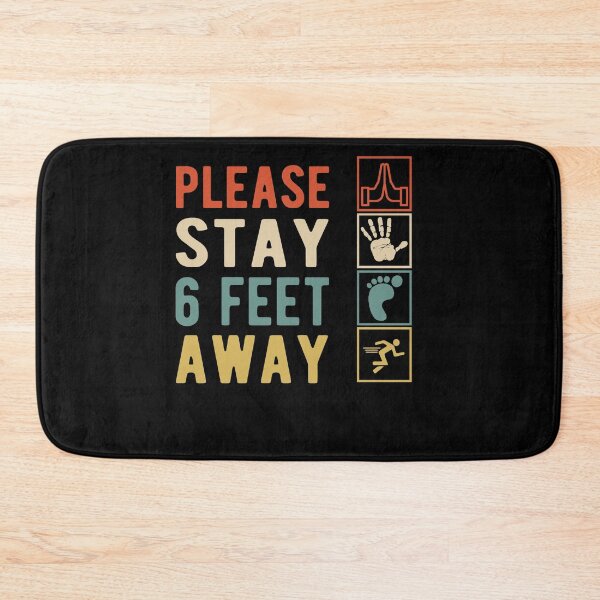 Item preview, PLEASE STAY 6 FEET AWAY  designed and sold by AnimaLovers.