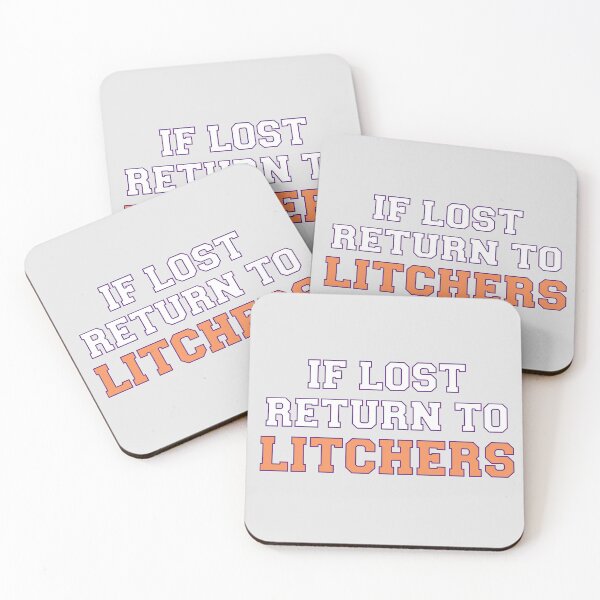 Item preview, If Lost Return To Litchers designed and sold by emilees.