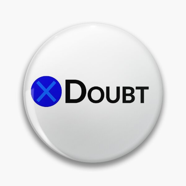 Item preview, Press X to Doubt designed and sold by PH-Design.