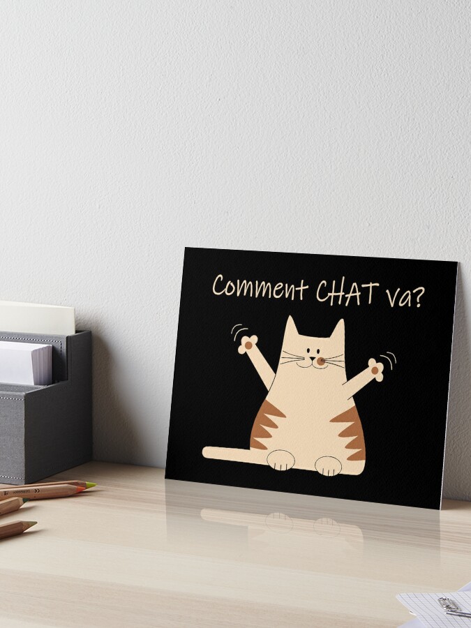 The Cat Says Comment Chat Va Art Board Print By Lolaly Redbubble