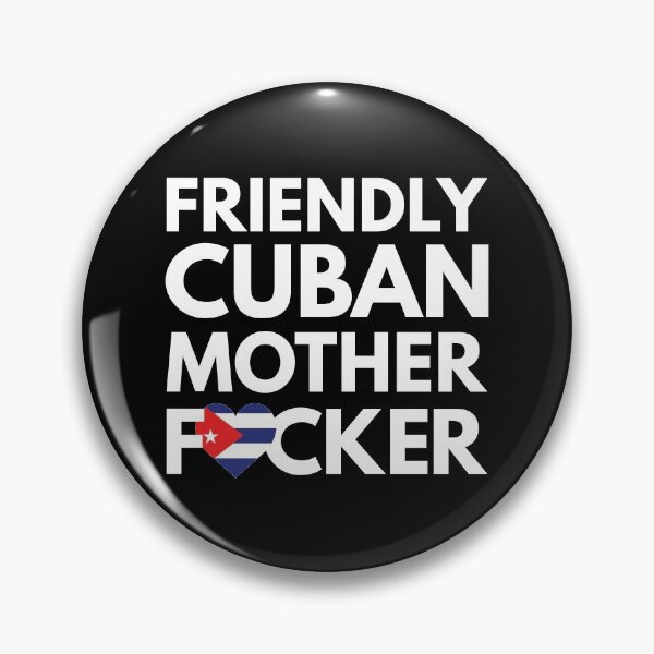 Item preview, Friendly Cuban MF Mother Focker Cuban designed and sold by HelloFromAja.