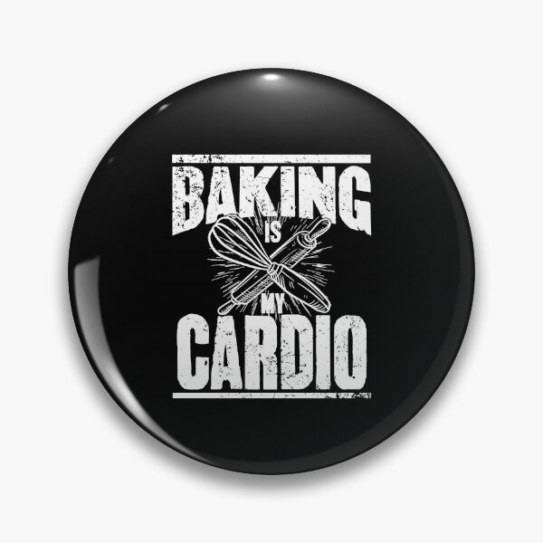 Item preview, Baking is my cardio designed and sold by Captain Mood.