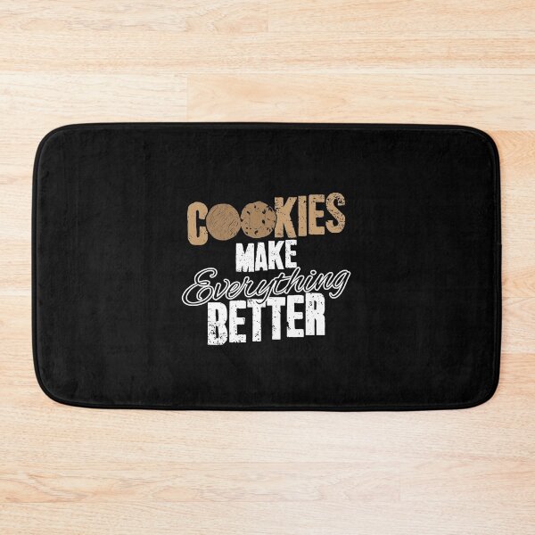 Item preview, Cookies Make Everything Better Baker designed and sold by Captain Mood.