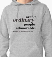 ordinary people Pullover Hoodie