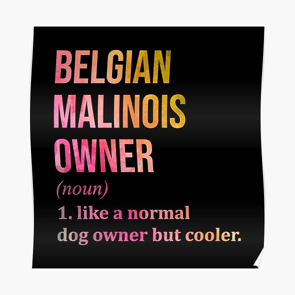 Belgian Malinois Dog Funny in Watercolor Poster
