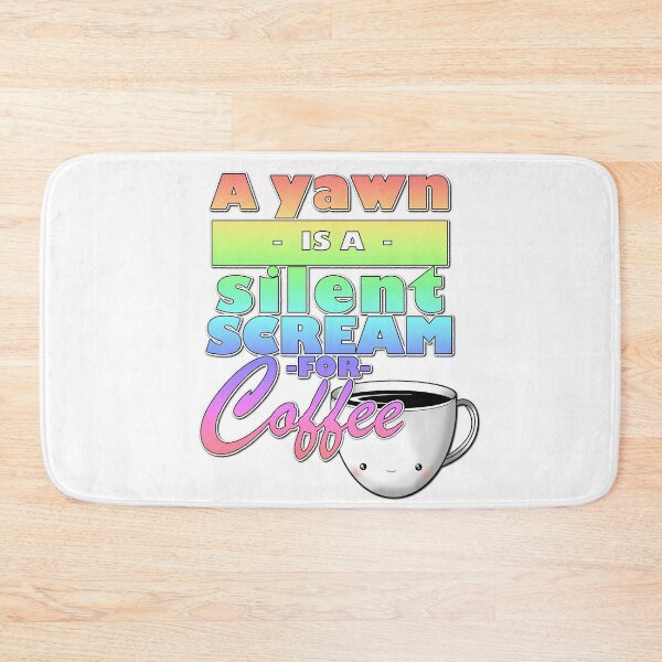 Item preview, A yawn is a silent scream for coffee designed and sold by selandriansart.