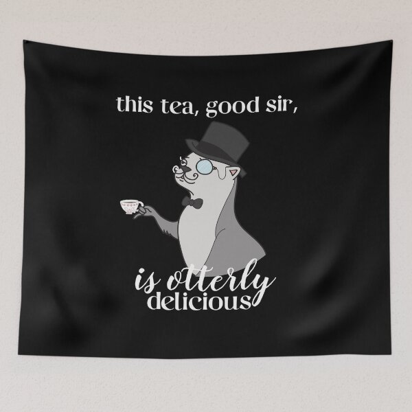Item preview, Sir Otter, this tea good sir is otterly delicious designed and sold by Sofia Dimitriadou.
