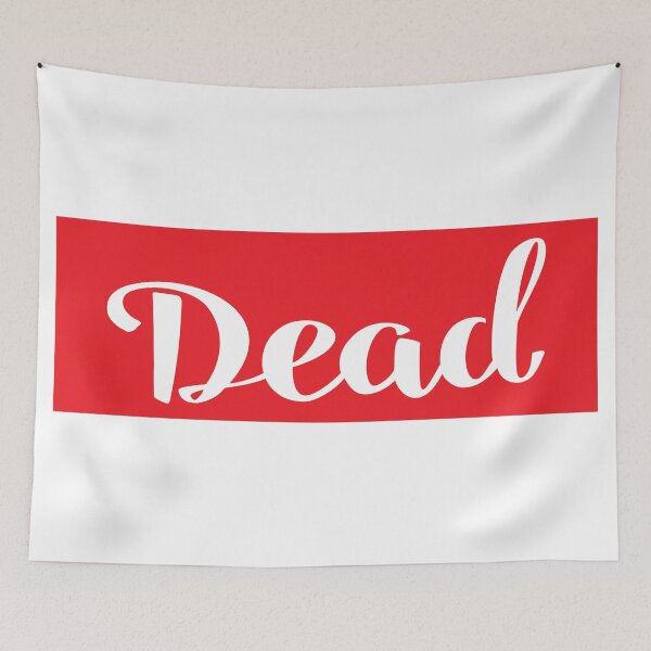 Item preview, Dead designed and sold by ProjectX23.