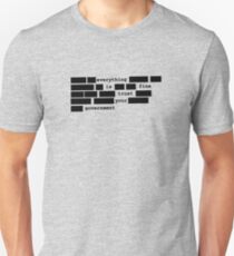 Everything is fine, trust your government Unisex T-Shirt
