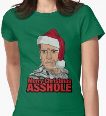 Frohe Weihnachten, Arschloch. Tailliertes T-Shirt