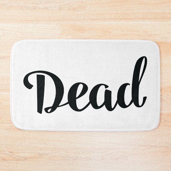 Item preview, Dead designed and sold by ProjectX23.