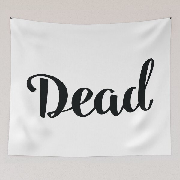 Item preview, Dead designed and sold by ProjectX23.