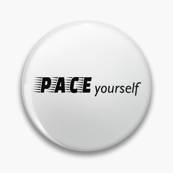 Item preview, Pace Yourself designed and sold by CoralFoxDesigns.