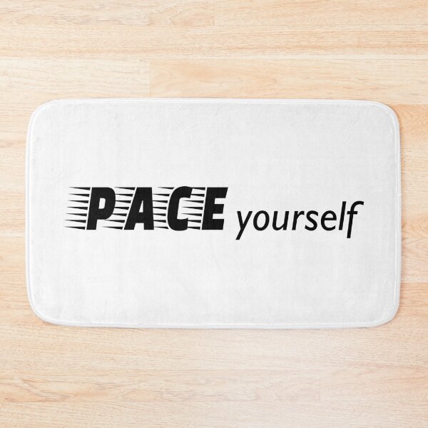 Item preview, Pace Yourself designed and sold by CoralFoxDesigns.