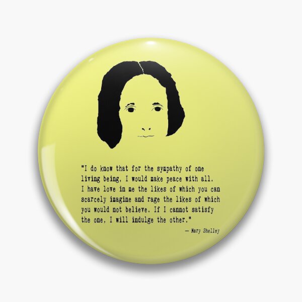 Item preview, Mary Shelley Frankenstein Quote designed and sold by The Dead  Writers Circle.
