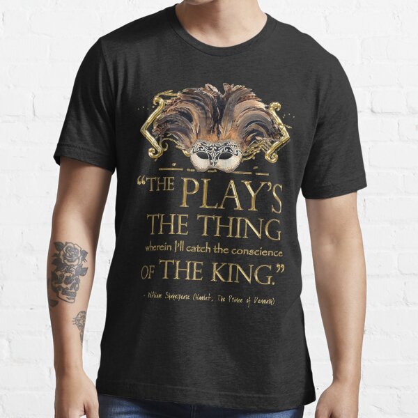 Shakespeare Hamlet Play Quote Essential T-Shirt