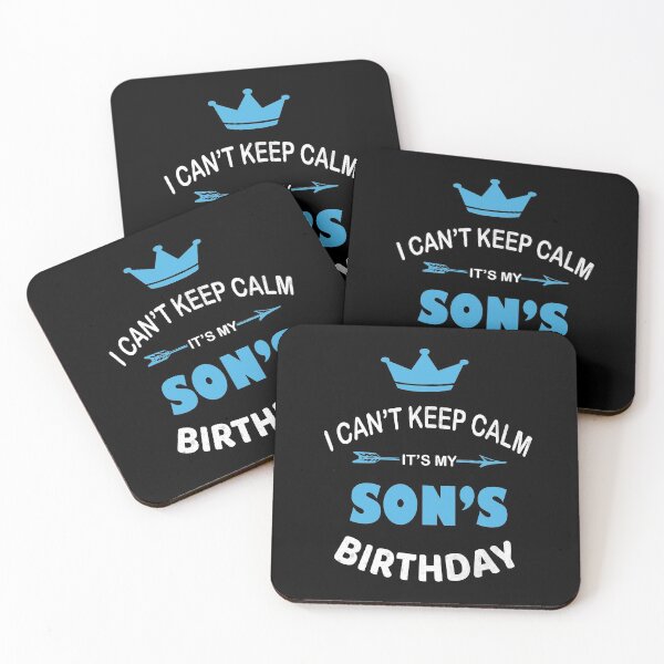 Item preview, I Can't Keep Calm It's My Son's Birthday Party print designed and sold by Grabitees.