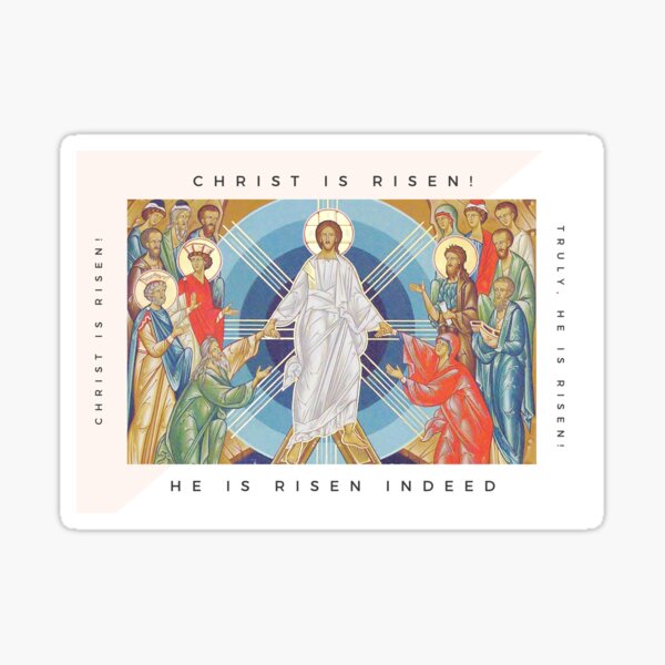 Christ Is Risen! Sticker