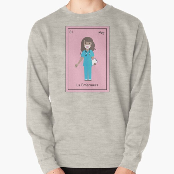La Enfermera 2020 Pullover Sweatshirt