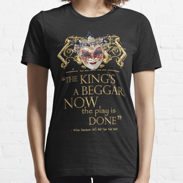 Shakespeare All's Well That Ends Well Quote Essential T-Shirt