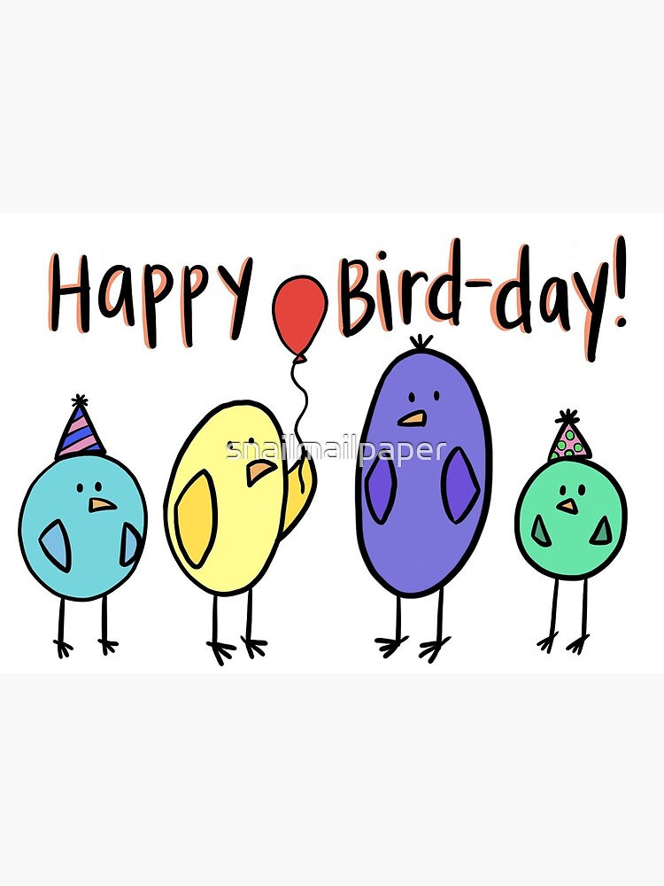 Carte De Vœux Joyeux Anniversaire Du Jour Des Oiseaux Par Snailmailpaper Redbubble