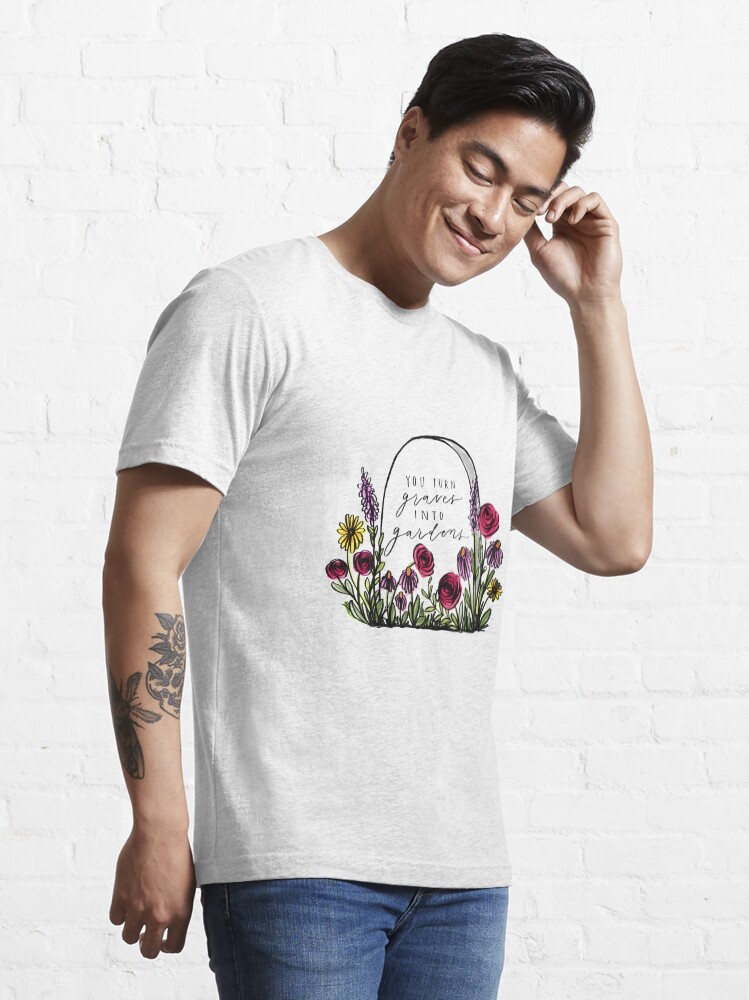 "Graves into gardens " Tshirt for Sale by Katieguiliano Redbubble