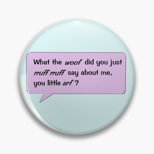Item preview, Toontown "What the woof?" designed and sold by blue-jay-art.