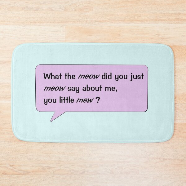 Item preview, Copy of Toontown "What the meow?" designed and sold by blue-jay-art.