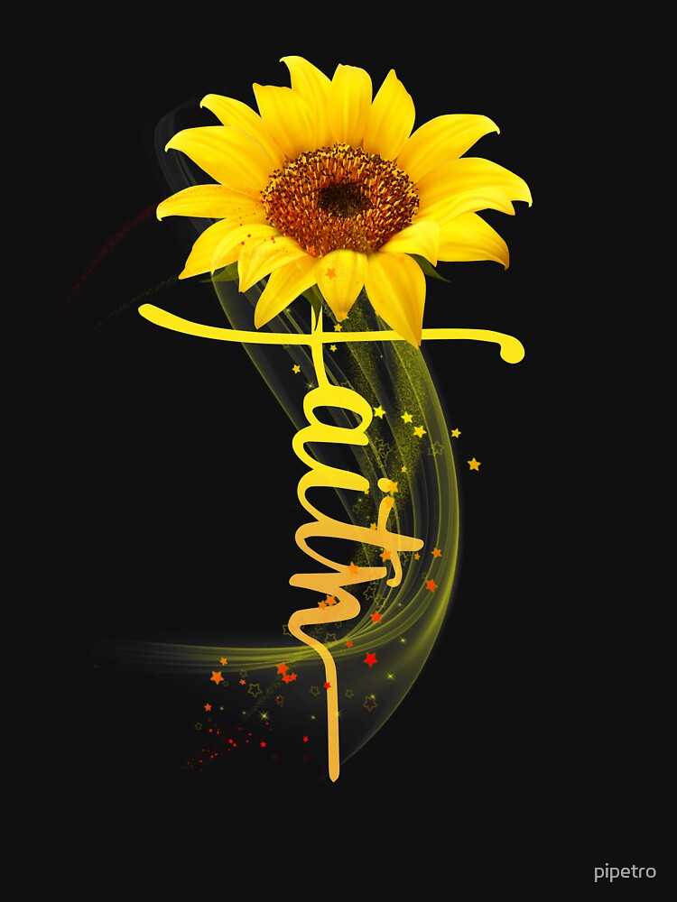 Download "Faith Sunflower Christian" T-shirt by pipetro | Redbubble