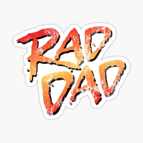 RAD DAD - 80s Nostalgic Father's Day T-Shirt Sticker