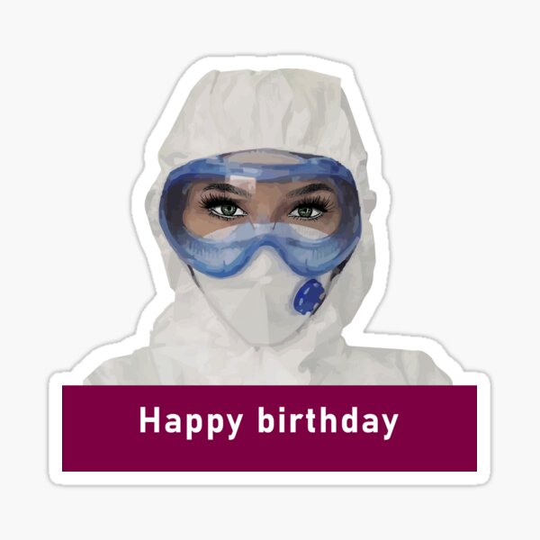 Happy birthday 2020. Coronavirus. Quarantine Sticker