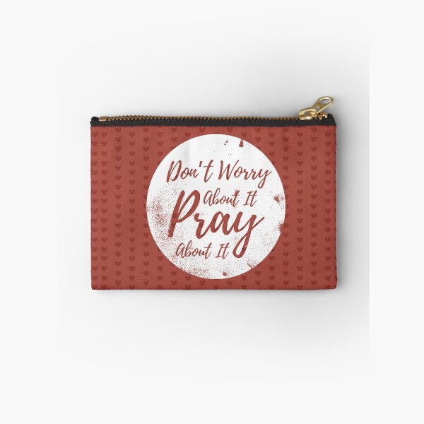 Item preview, Don’t worry about it, pray about it designed and sold by Mauxmaux.