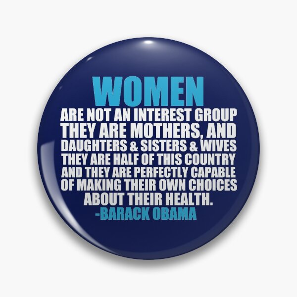 Item preview, Obama Quote on Women's Rights designed and sold by Epic Love Designs.